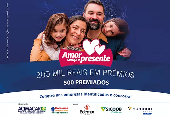 Campanha Amor Sempre Presente - Dia das Crianças